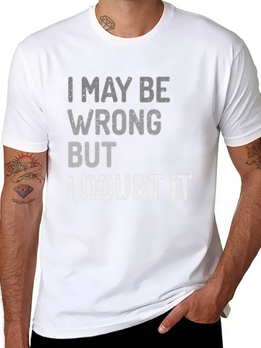 Funny Sarcastic I Doubt It Graphic Tee