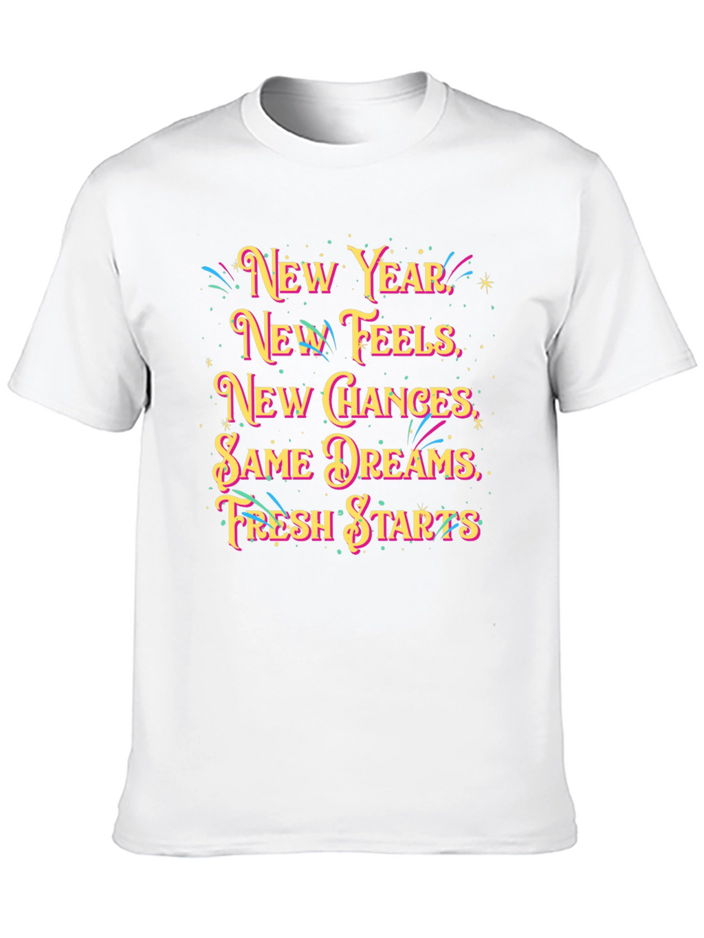 New Year Feels Graphic T-Shirt