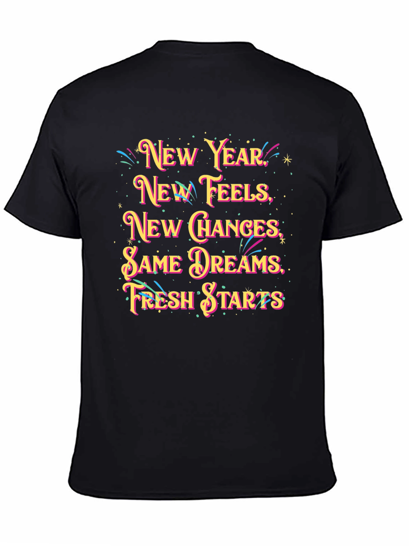 New Year Feels Graphic T-Shirt