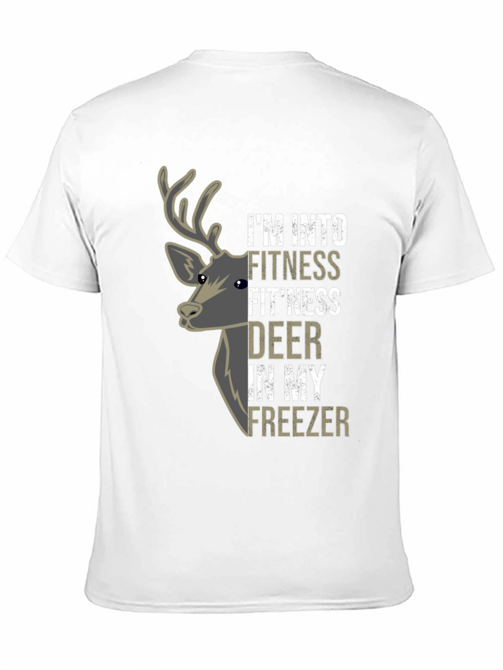 Fitness Fitness Deer T-Shirt - Funny Hunting Tee
