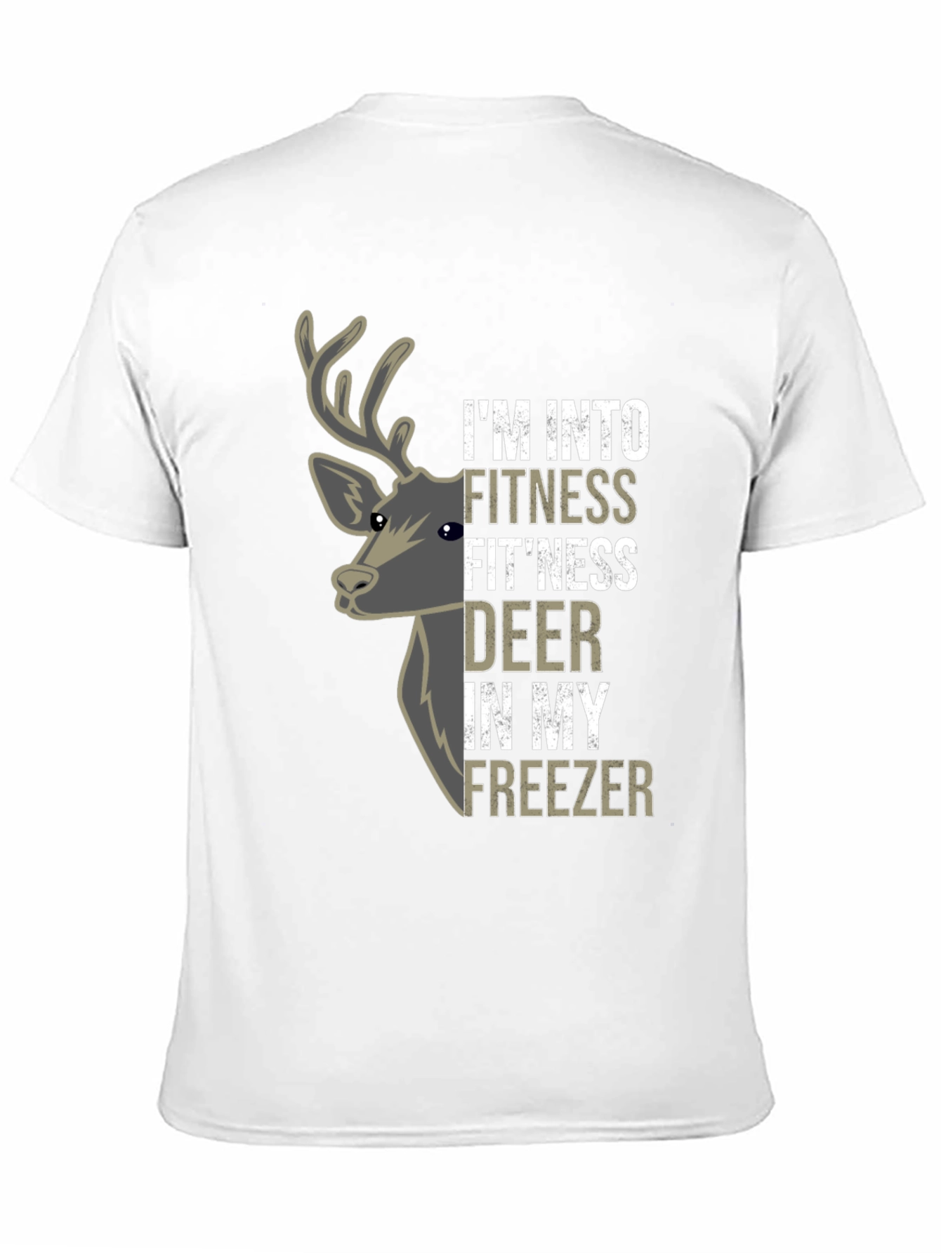 Fitness Fitness Deer T-Shirt - Funny Hunting Tee