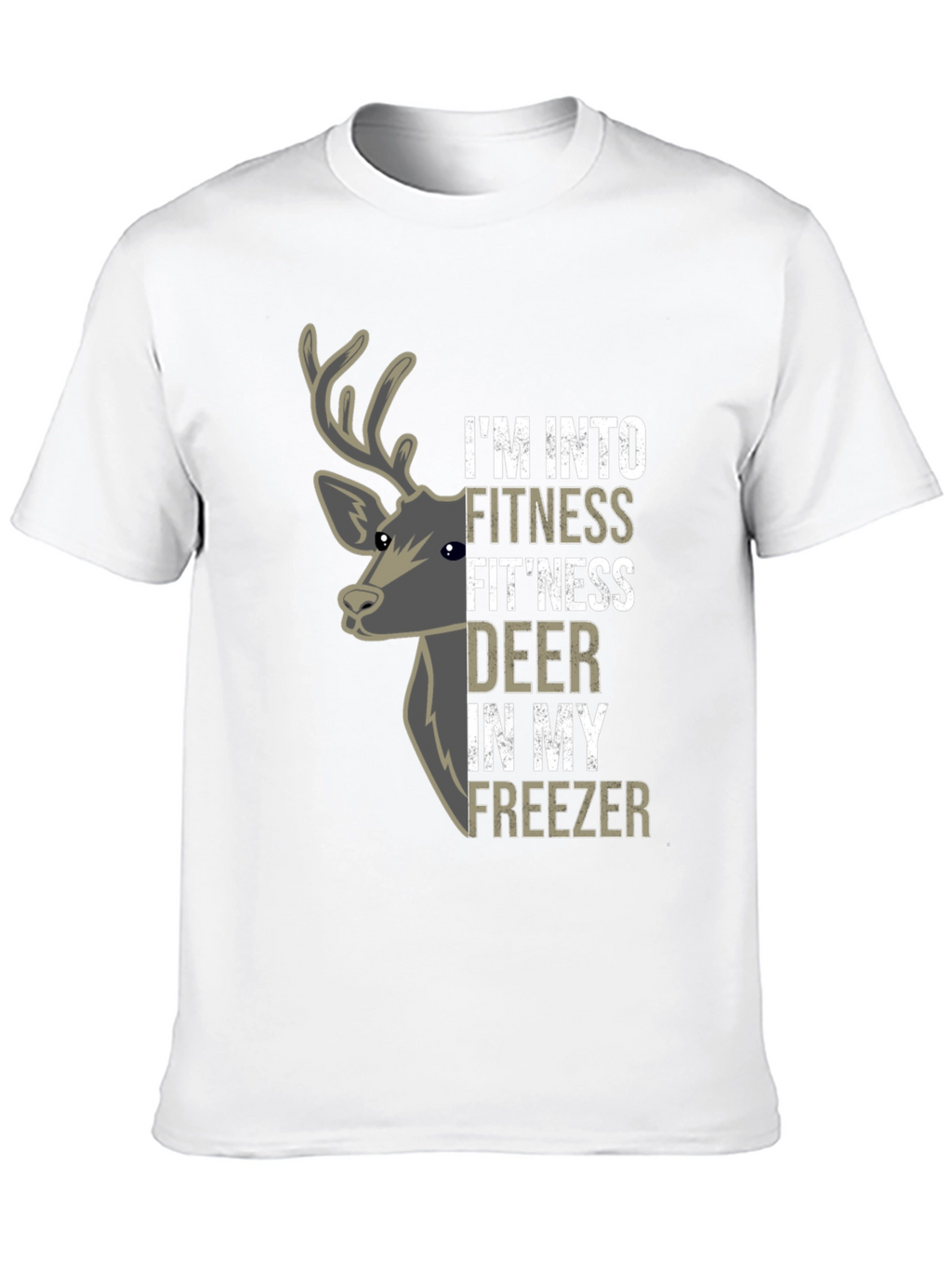 Fitness Fitness Deer T-Shirt - Funny Hunting Tee
