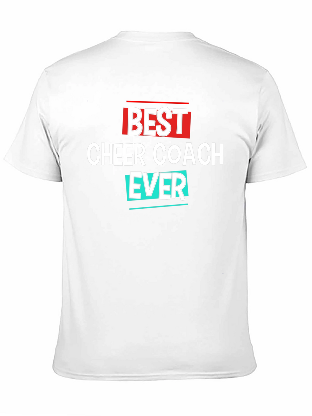 Best Cheer Coach Ever T-Shirt