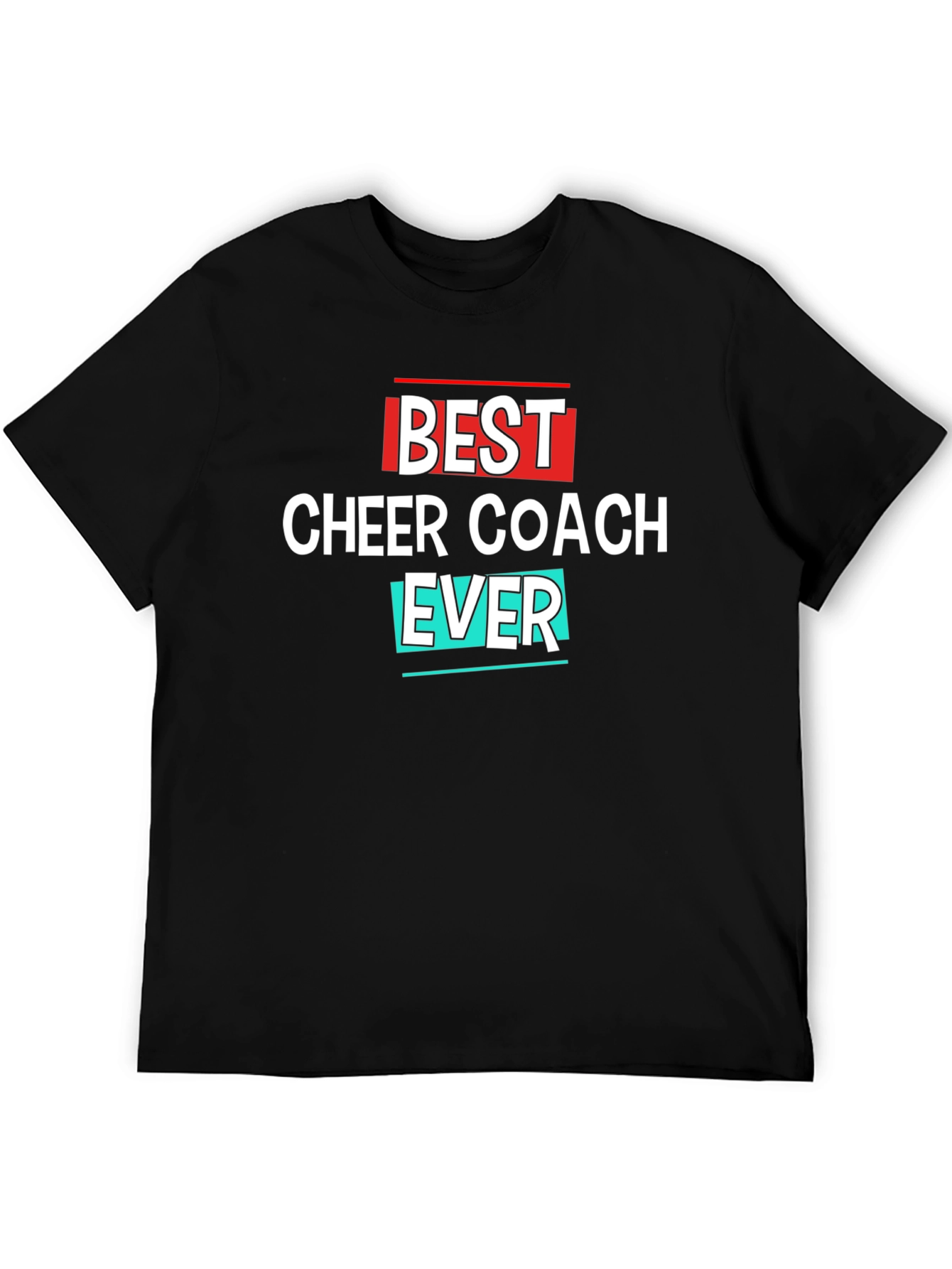 Best Cheer Coach Ever T-Shirt