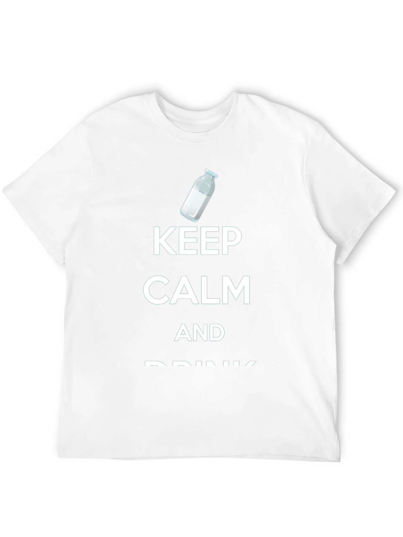 Keep Calm and Drink Milk T-Shirt