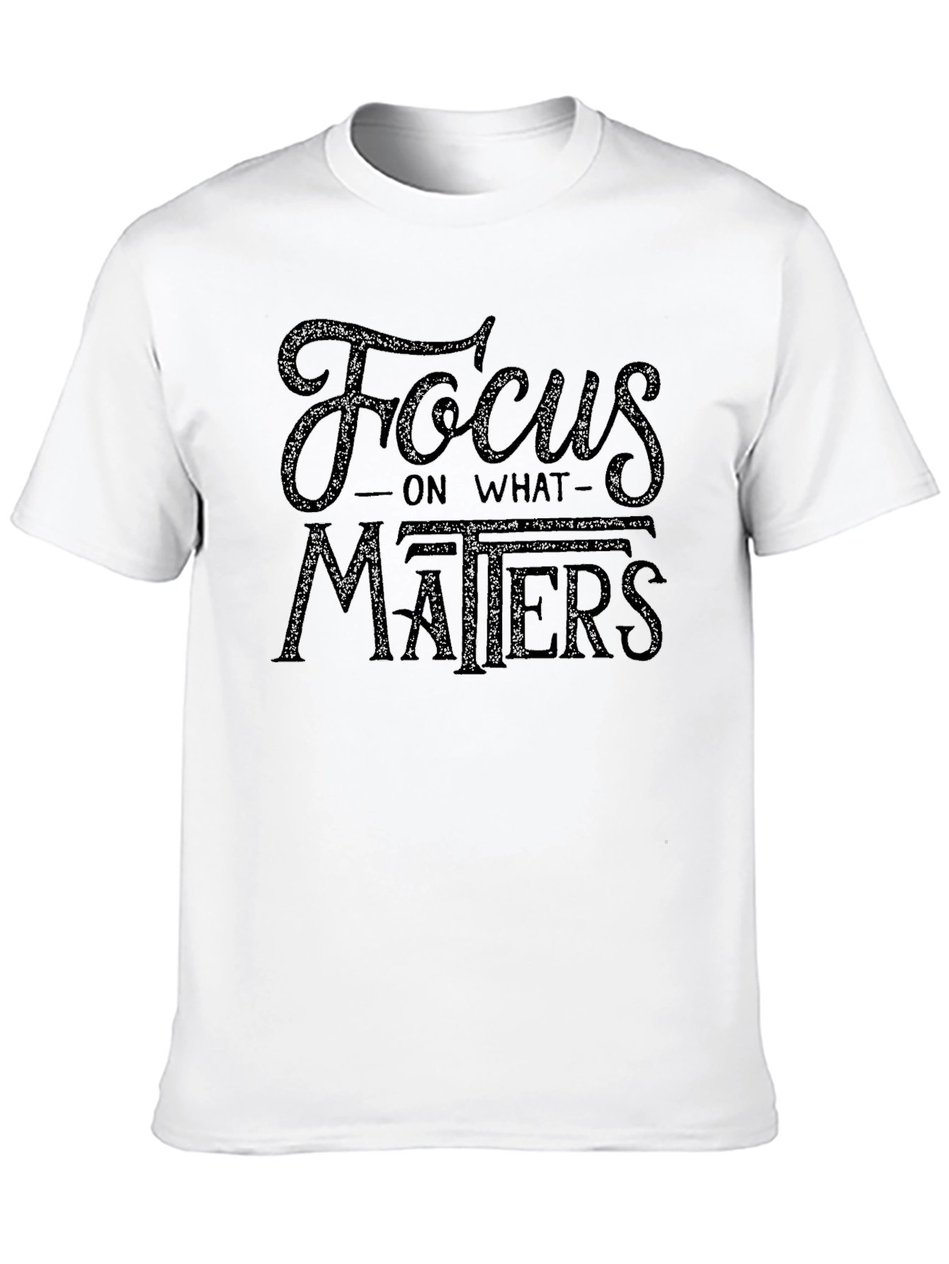 Focus On What Matters Black Graphic T-Shirt