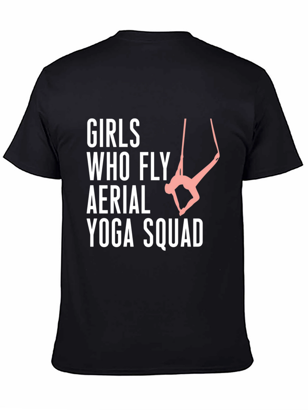 Girls Who Fly Aerial Yoga Squad T-Shirt