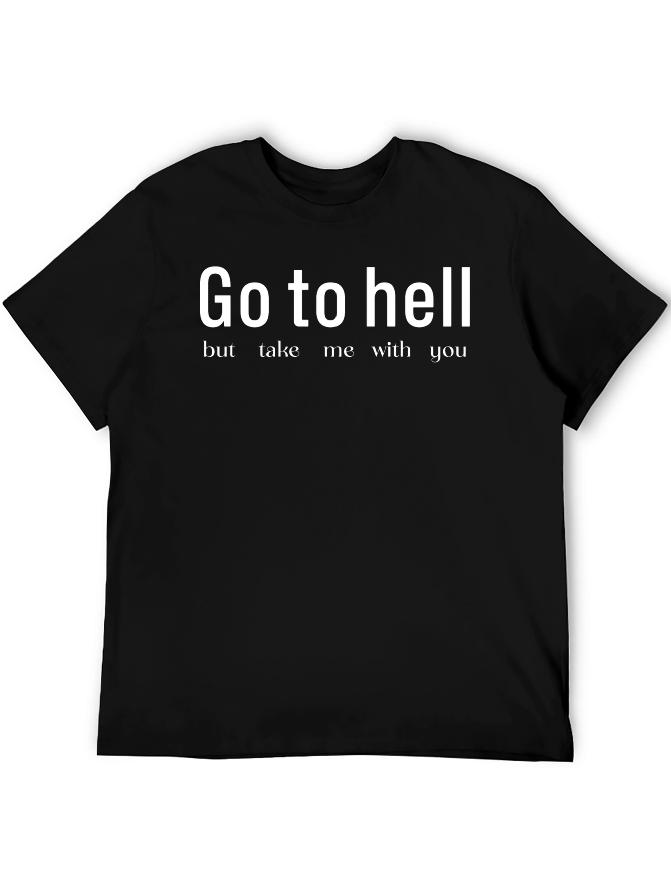 Go To Hell Slogan Graphic Tee - Black
