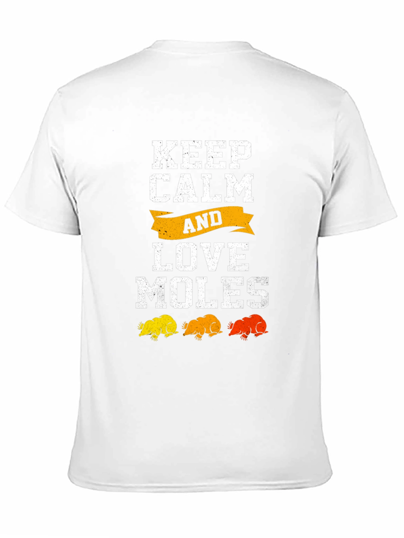 Keep Calm and Love Moles Graphic Tee