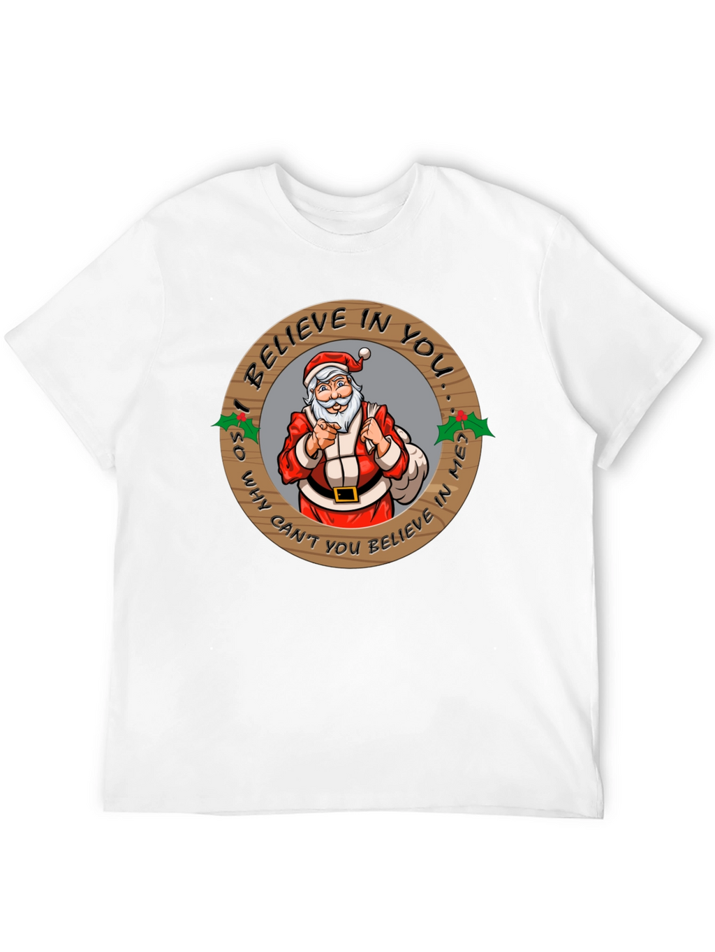 Believe In Santa Graphic T-Shirt