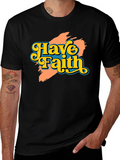 Have Faith Graphic Tee - Retro Design Black T-Shirt