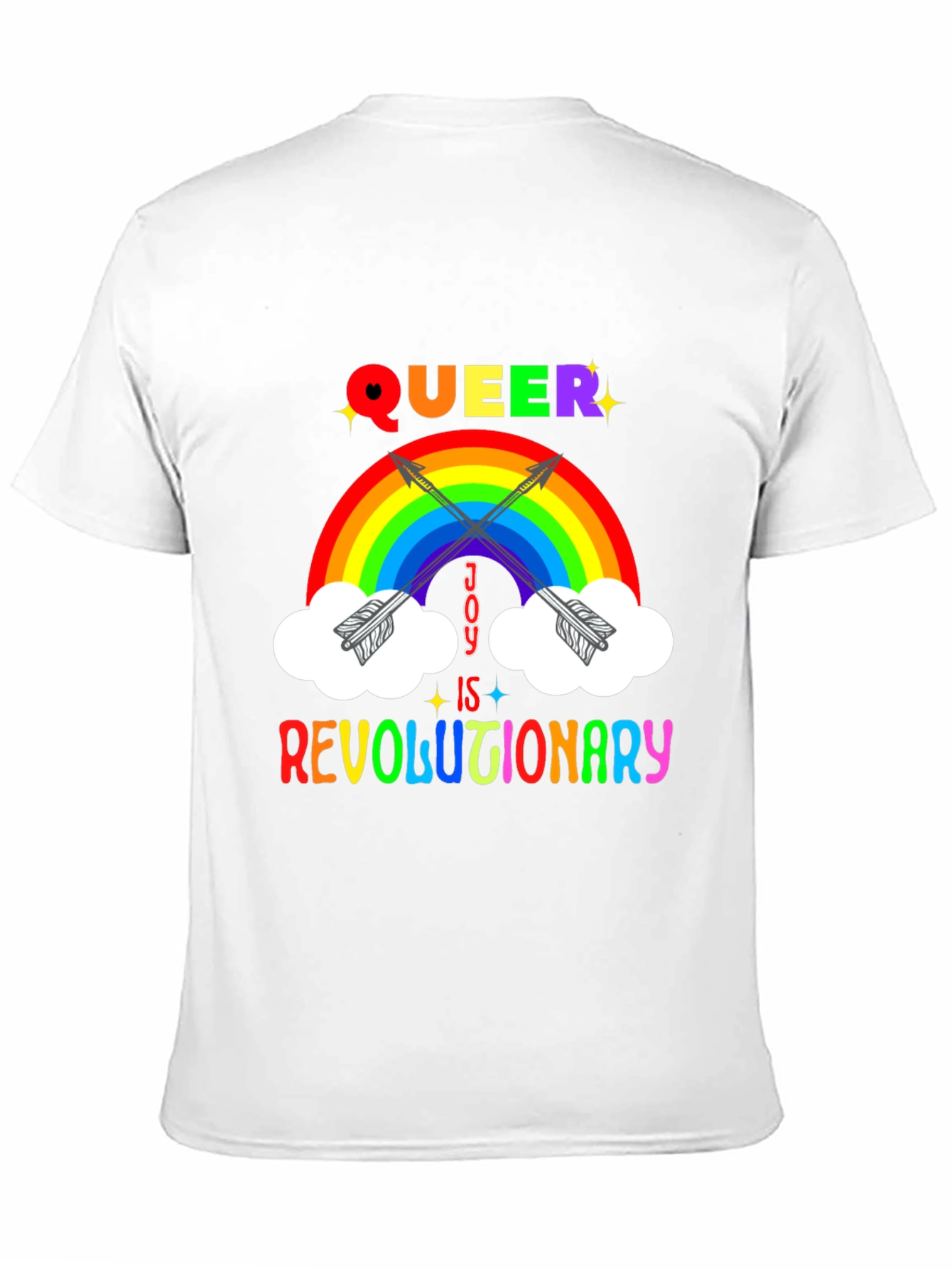 Queer Joy T-Shirt - Revolutionary Rainbow Tee