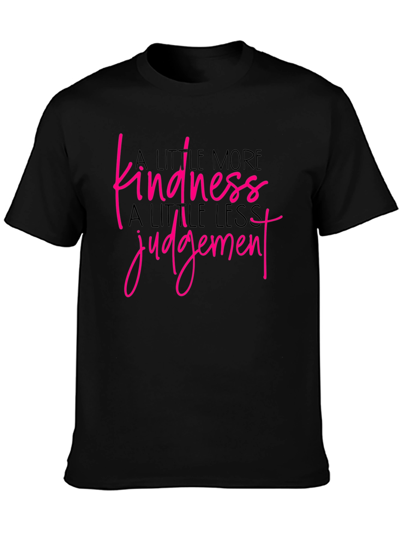 Kindness Judgement Graphic T-Shirt - Black