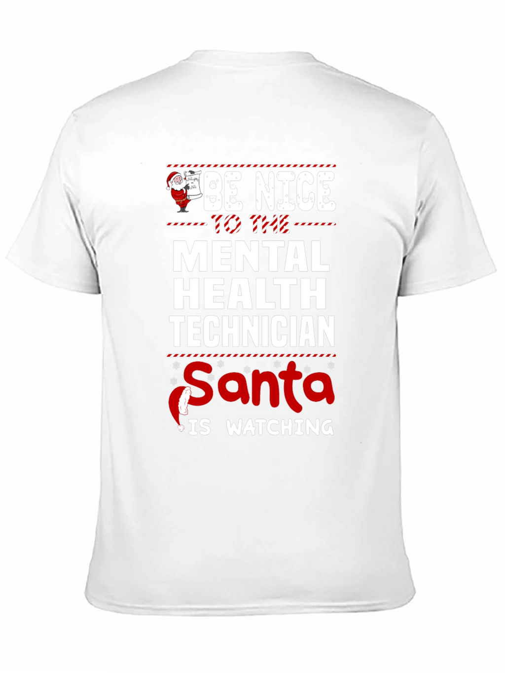 Mental Health Tech Santa Watching Christmas T-Shirt