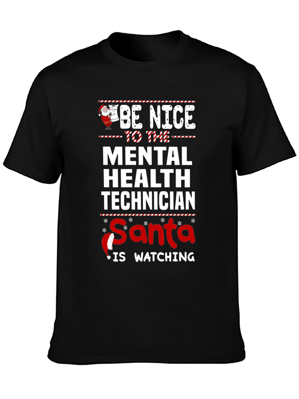 Mental Health Tech Santa Watching Christmas T-Shirt