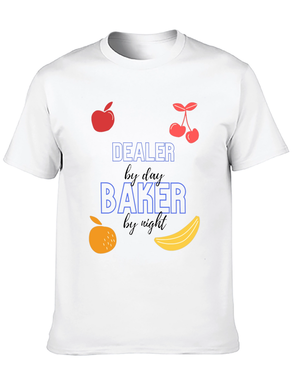 Dealer by Day Baker by Night Graphic T-Shirt