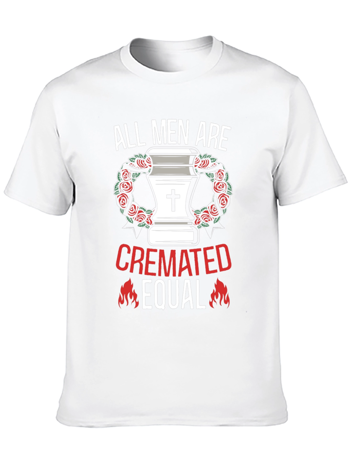 All Men Are Cremated Equal Graphic Tee