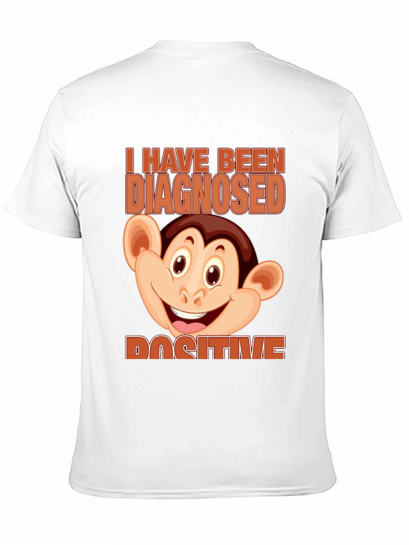 Diagnosed Positive Monkey Graphic T-Shirt