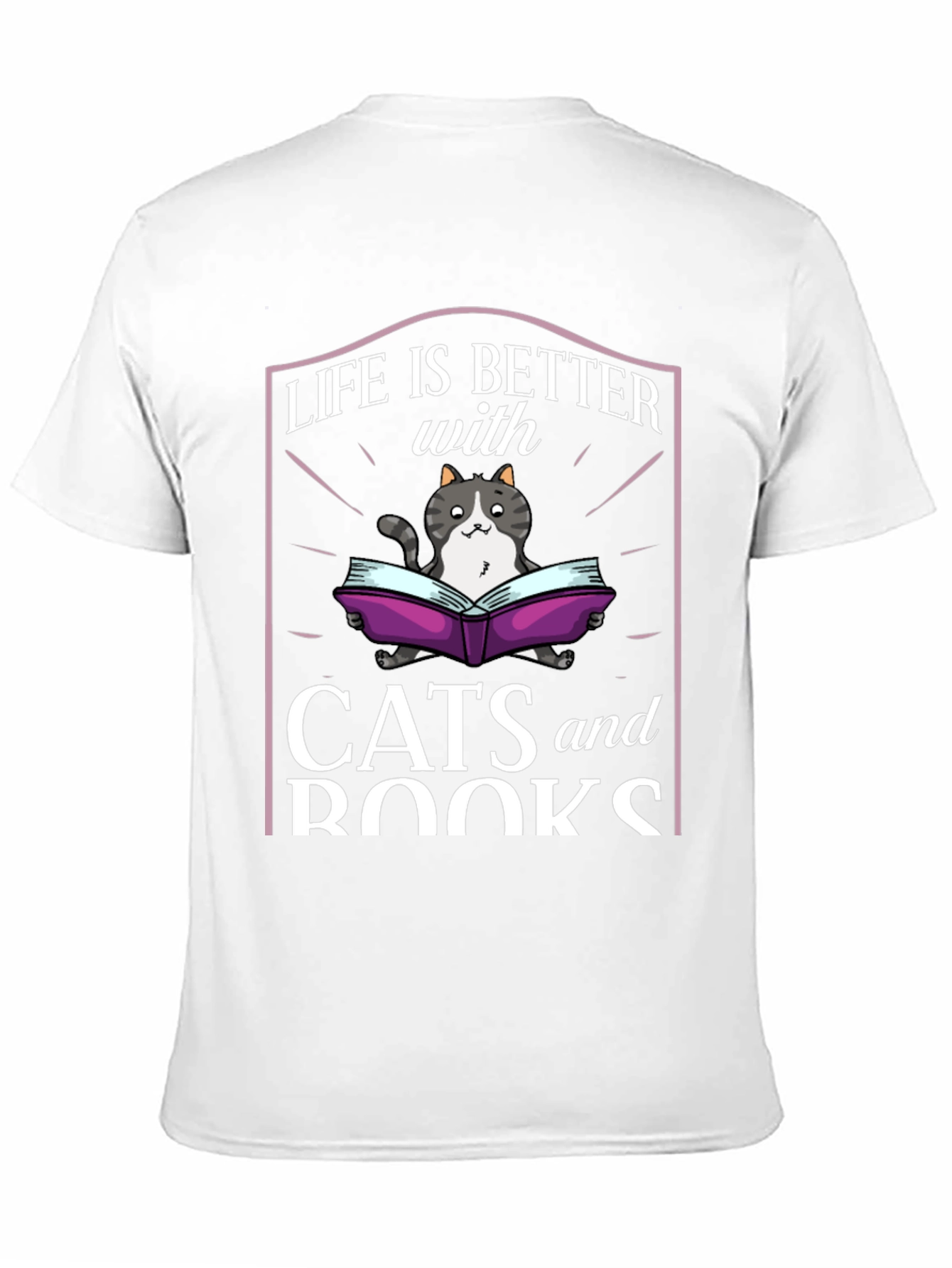 Life is Better with Cats and Books T-Shirt