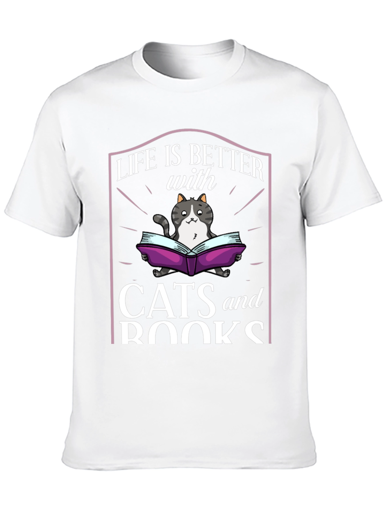 Life is Better with Cats and Books T-Shirt