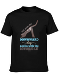 Downward Cat T-Shirt - Yoga Inspired Funny Tee