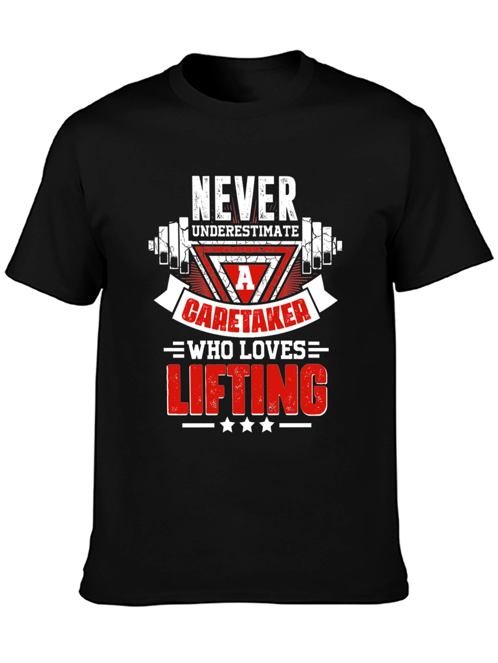 Caretaker Who Loves Lifting T-Shirt