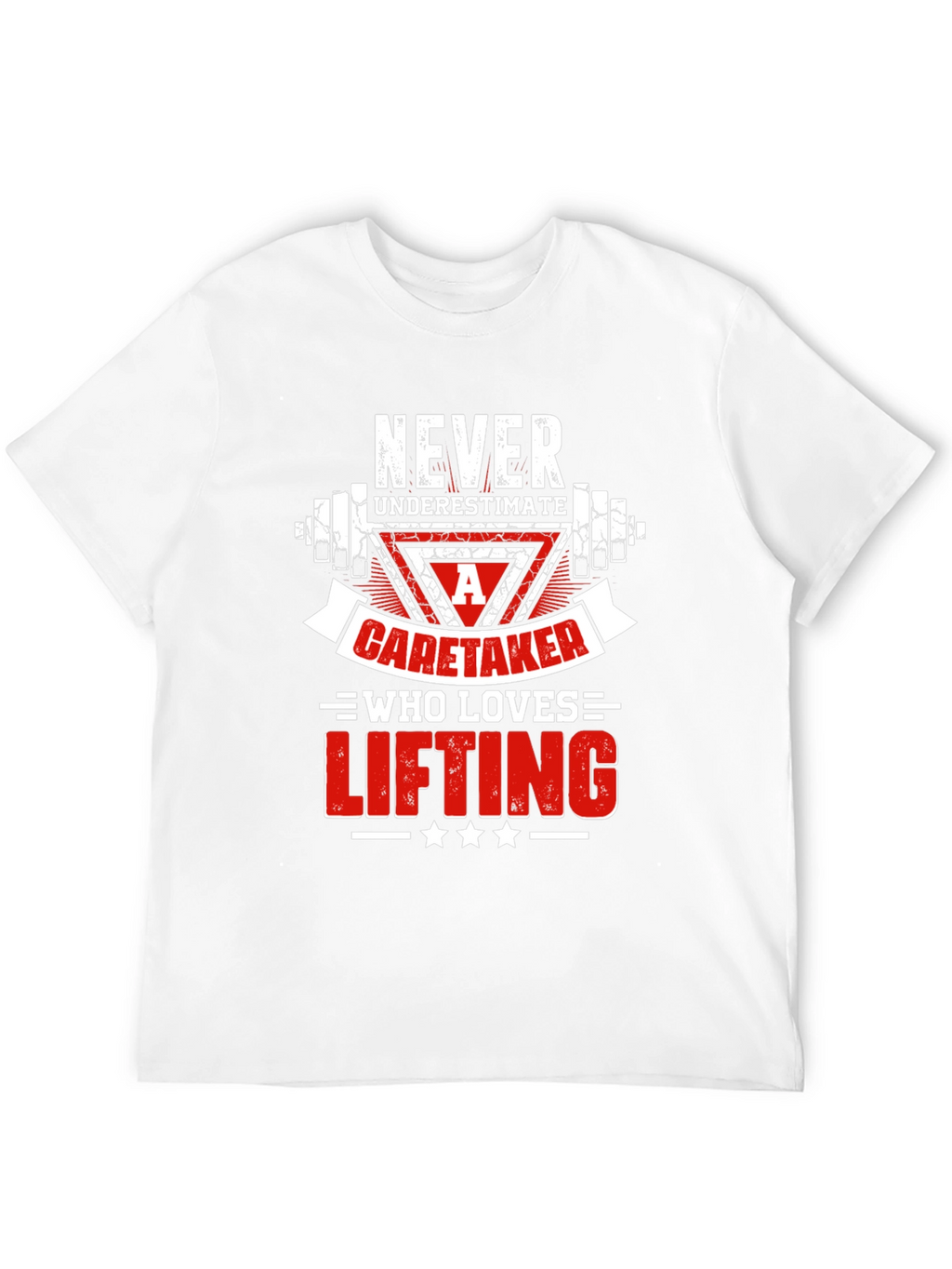 Caretaker Who Loves Lifting T-Shirt