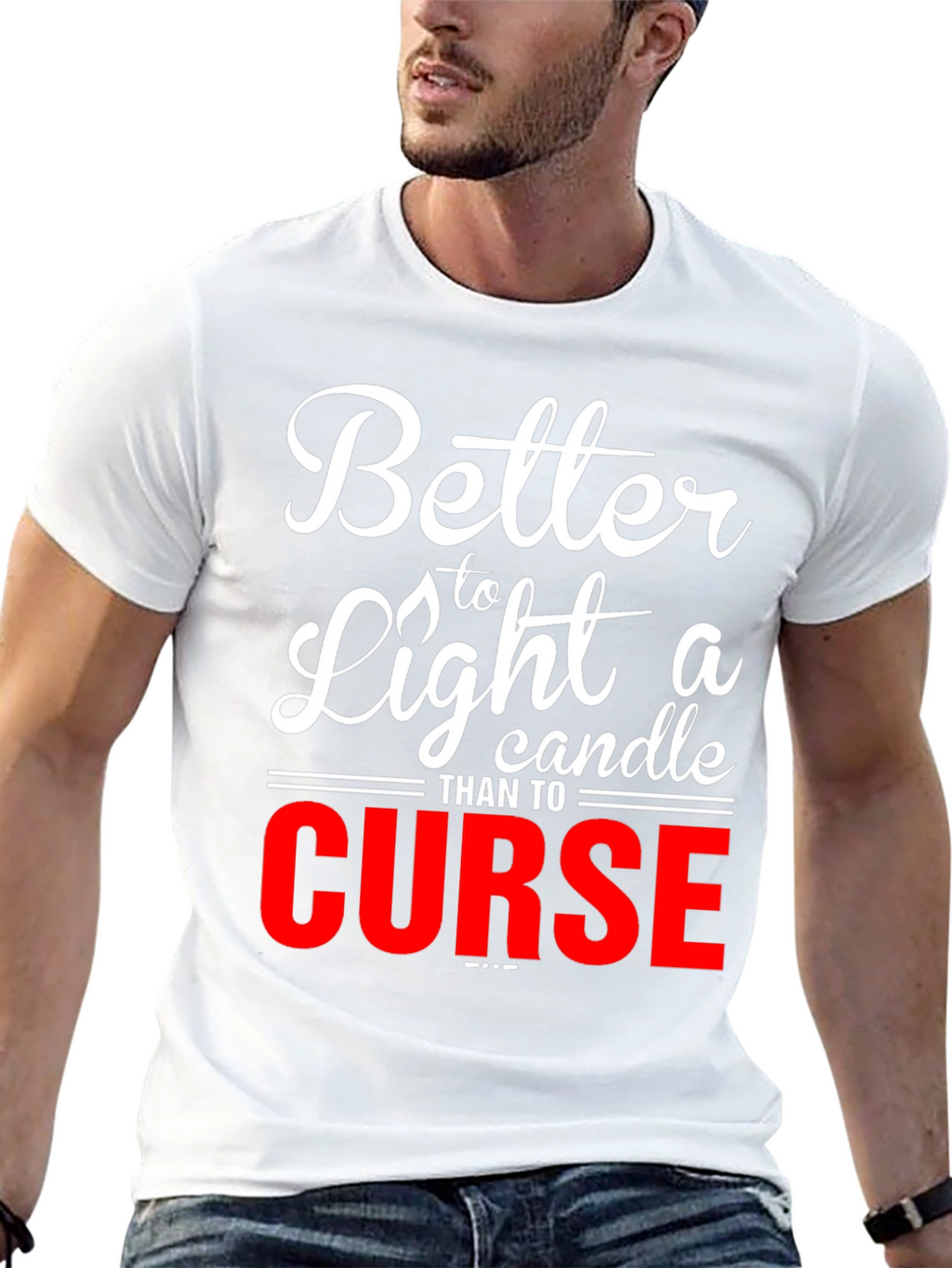 Better to Light a Candle Graphic T-Shirt
