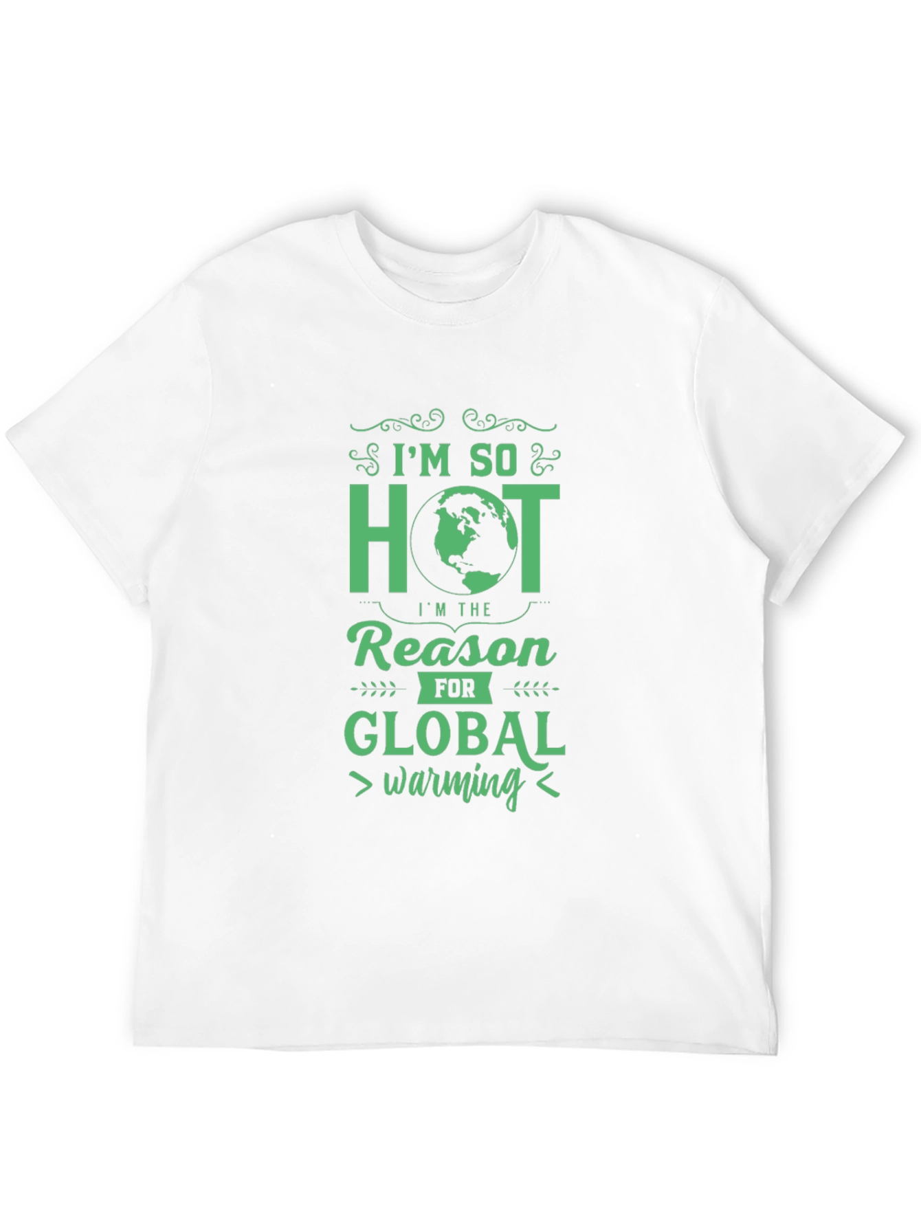 Im So Hot Global Warming Graphic Tee