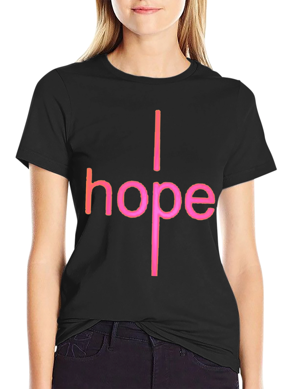 I Hope Graphic T-Shirt - Trendy Crew Neck Tee