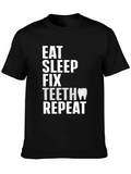 Eat Sleep Fix Teeth Repeat Graphic Tee