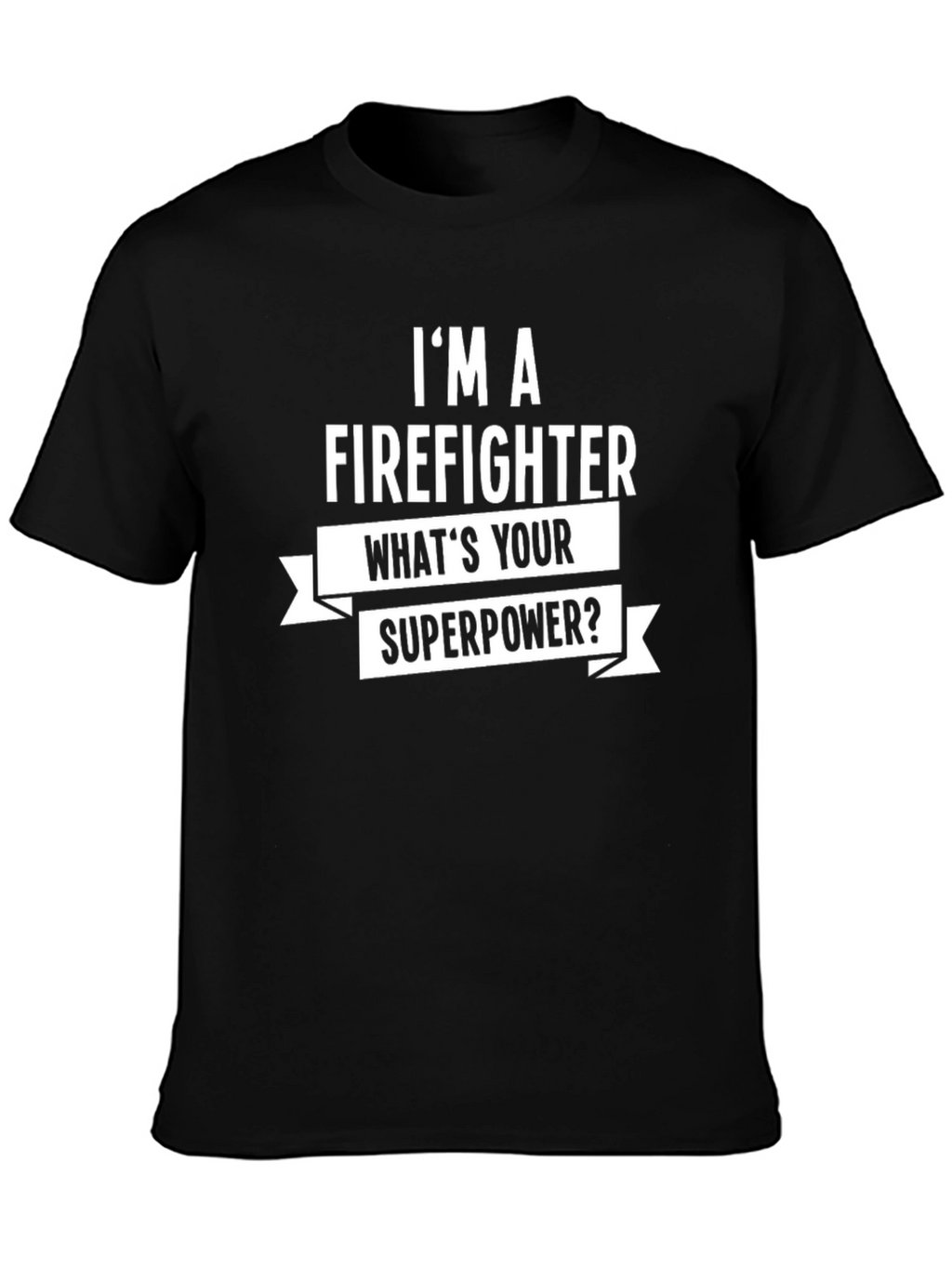 Firefighter Superpower Graphic Tee - Black