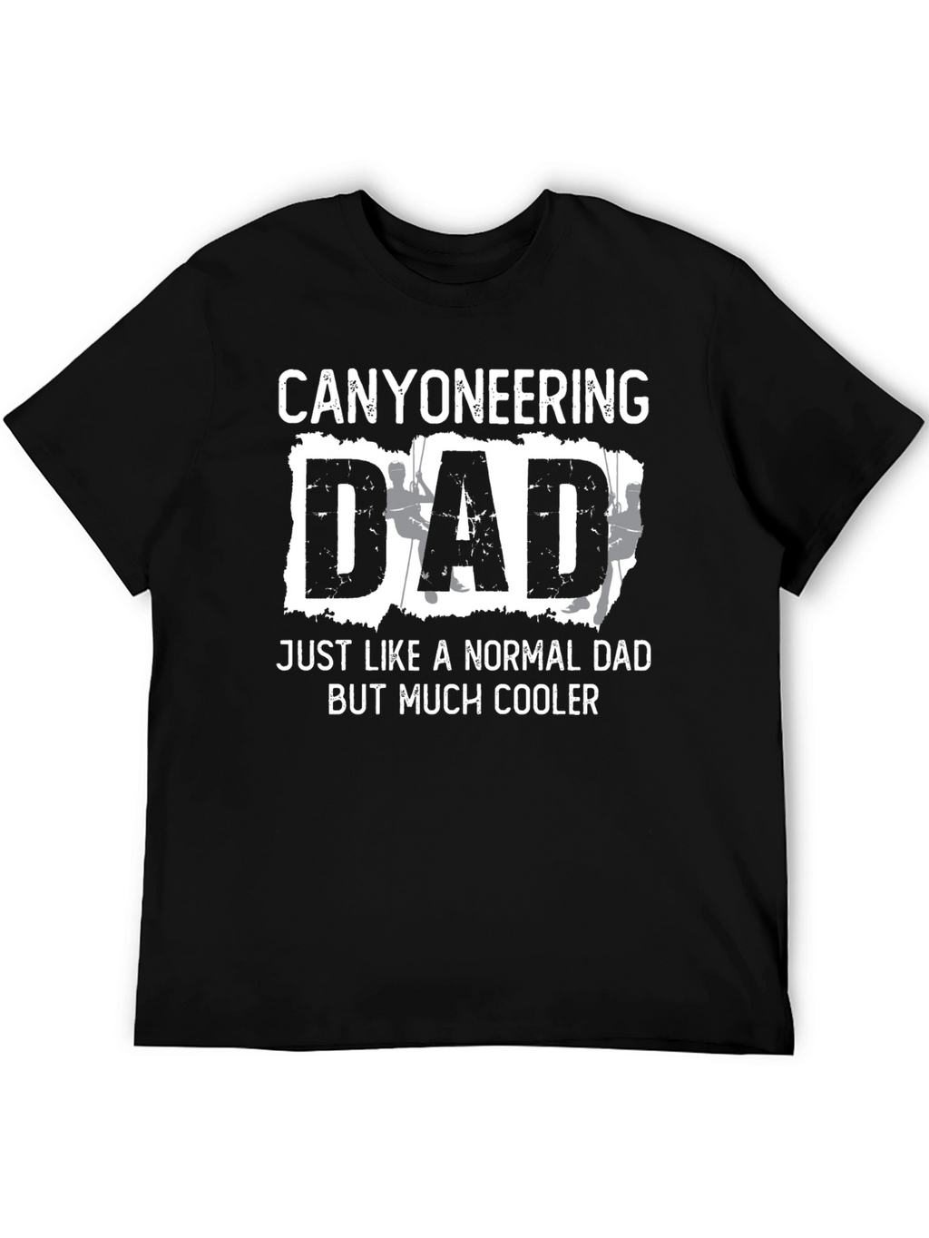 Canyoneering Dad T-Shirt: Cool Adventure Father Tee