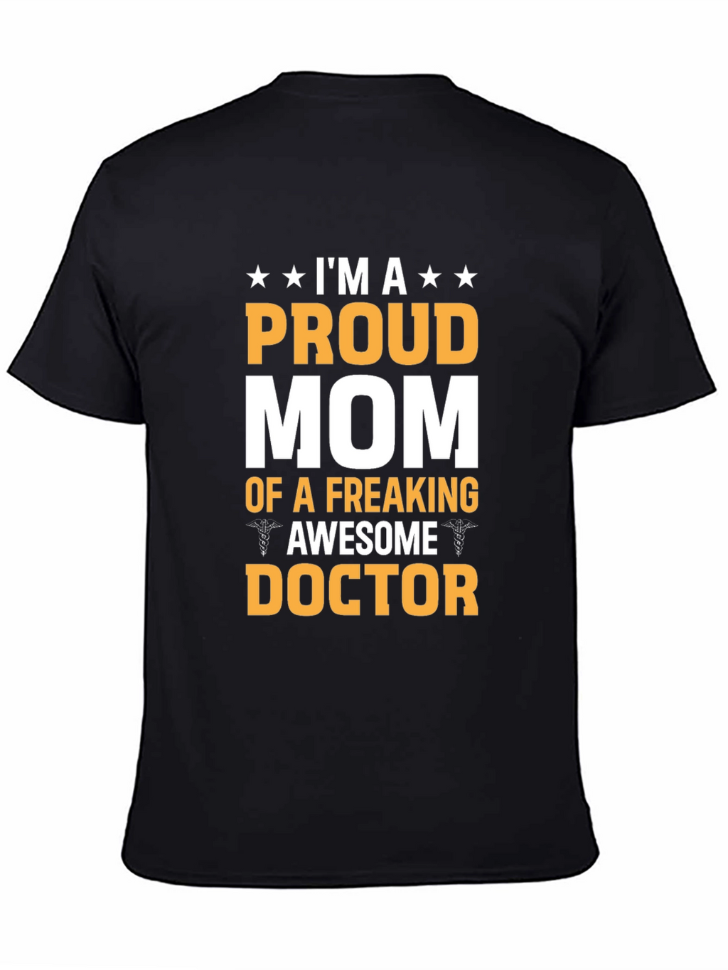 Proud Mom Doctor Graphic Tee