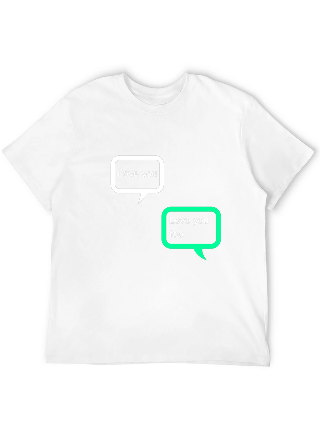 Love You Text Bubble T-Shirt