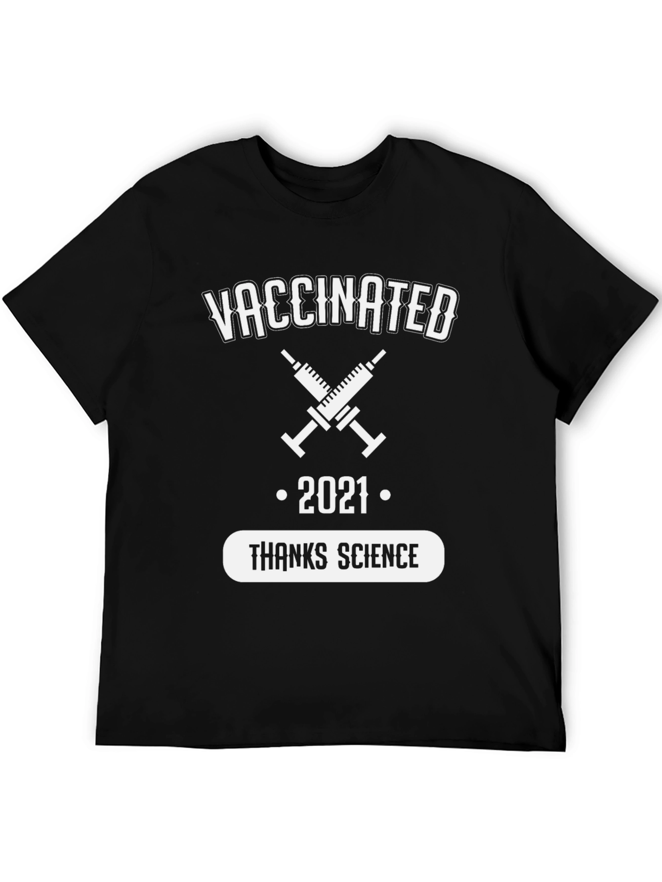 Vaccinated 2021 Thanks Science T-Shirt