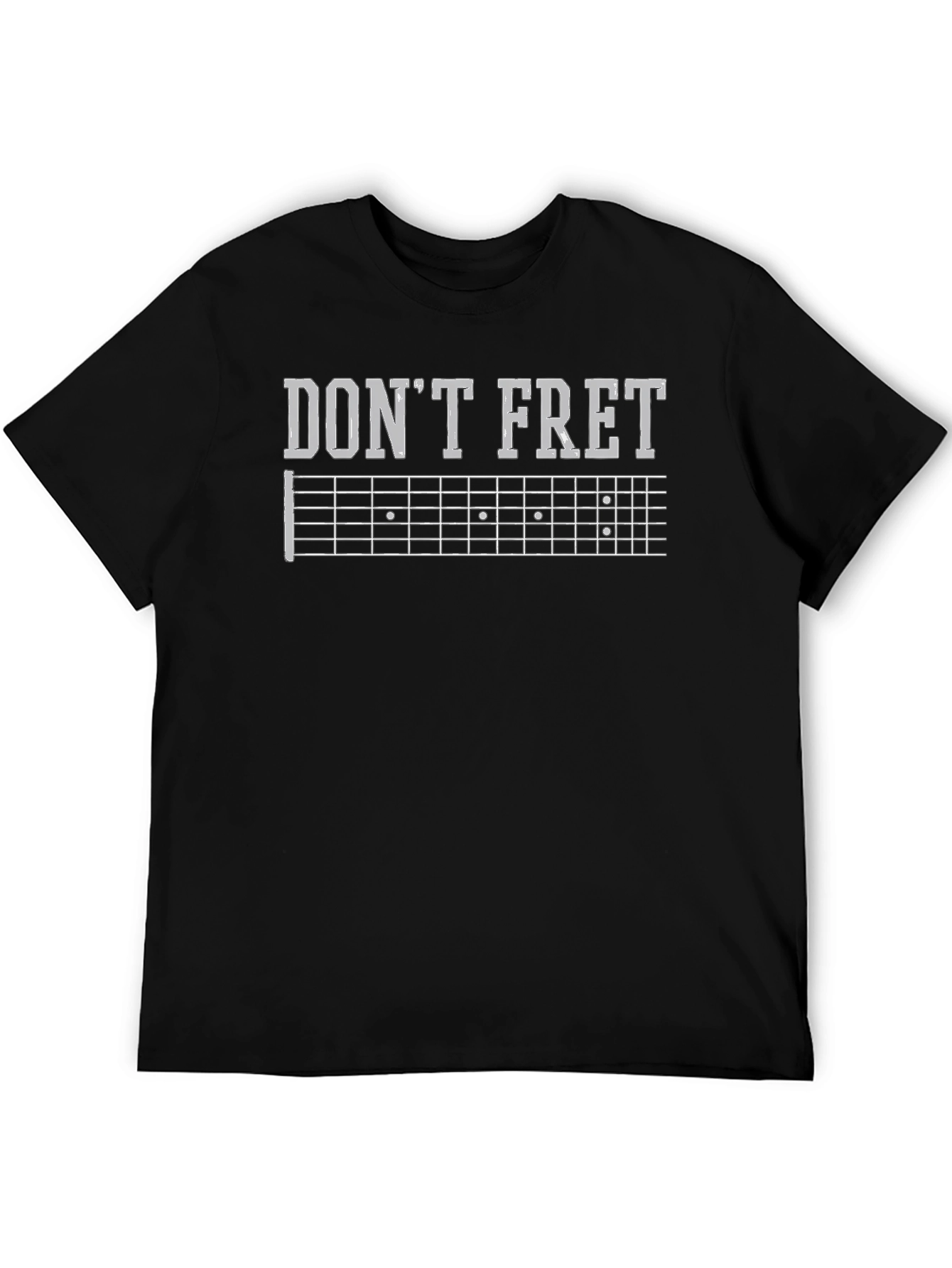 Dont Fret Guitar T-Shirt - Musician Tee