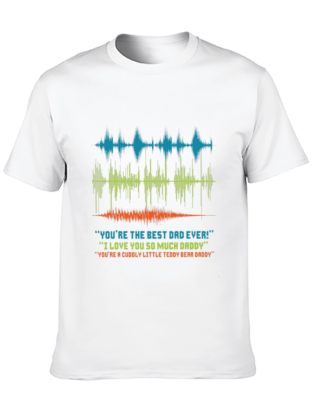 Best Dad Ever T-Shirt