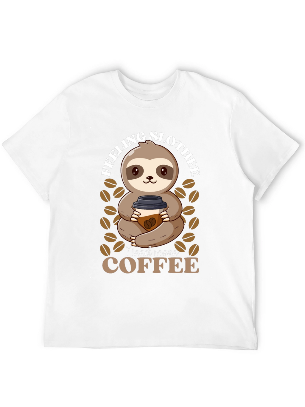 Feeling Slothee? Coffee Sloth Graphic T-Shirt