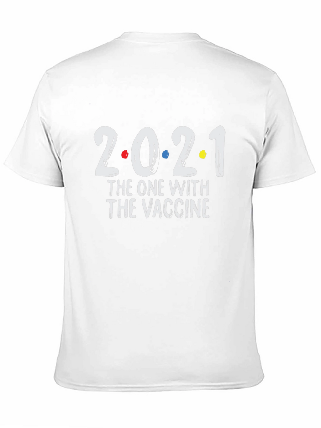 2021 The One With The Vaccine Black T-Shirt