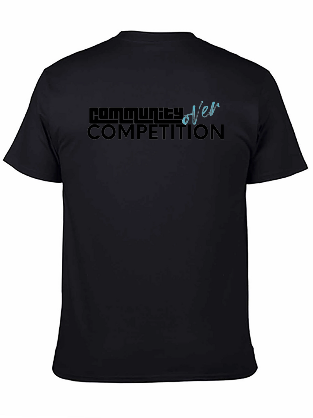 Community Over Competition Black Graphic Tee