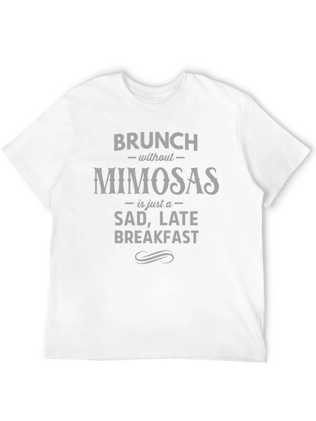 Brunch Without Mimosas Graphic Tee