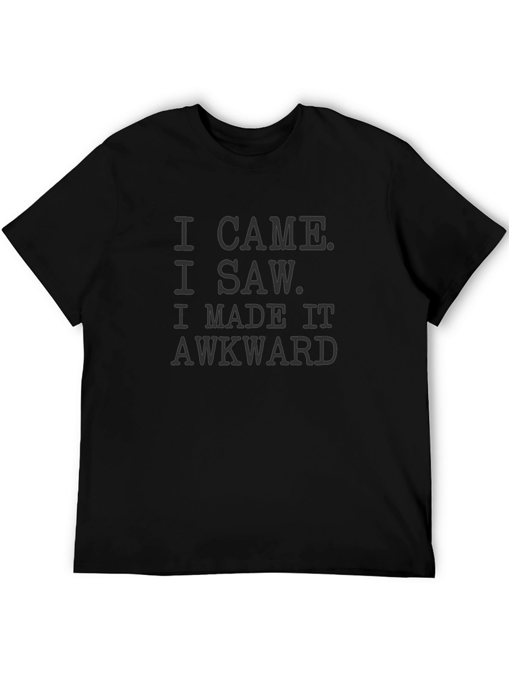 Awkward Slogan T-Shirt