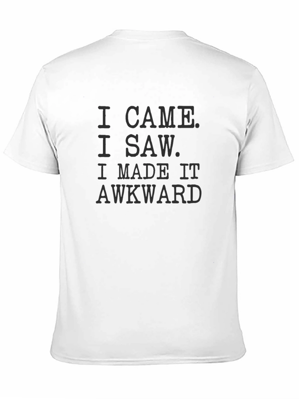 Awkward Slogan T-Shirt