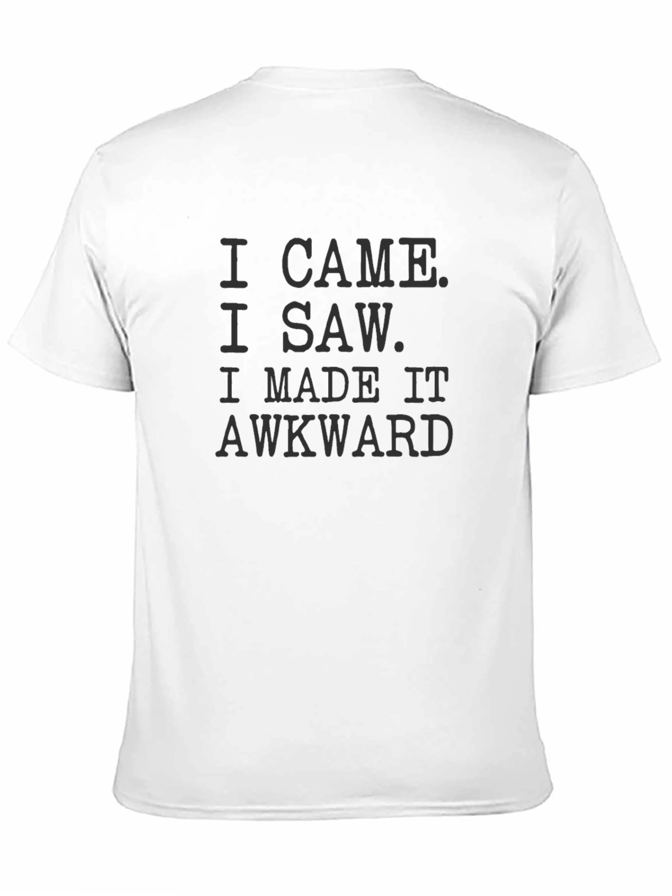 Awkward Slogan T-Shirt