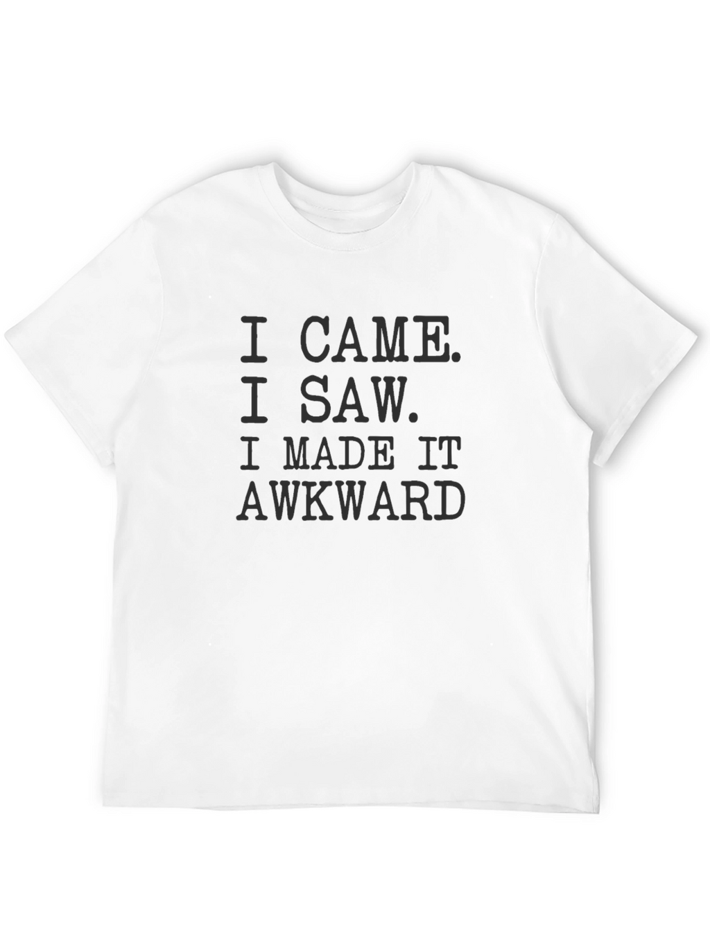 Awkward Slogan T-Shirt