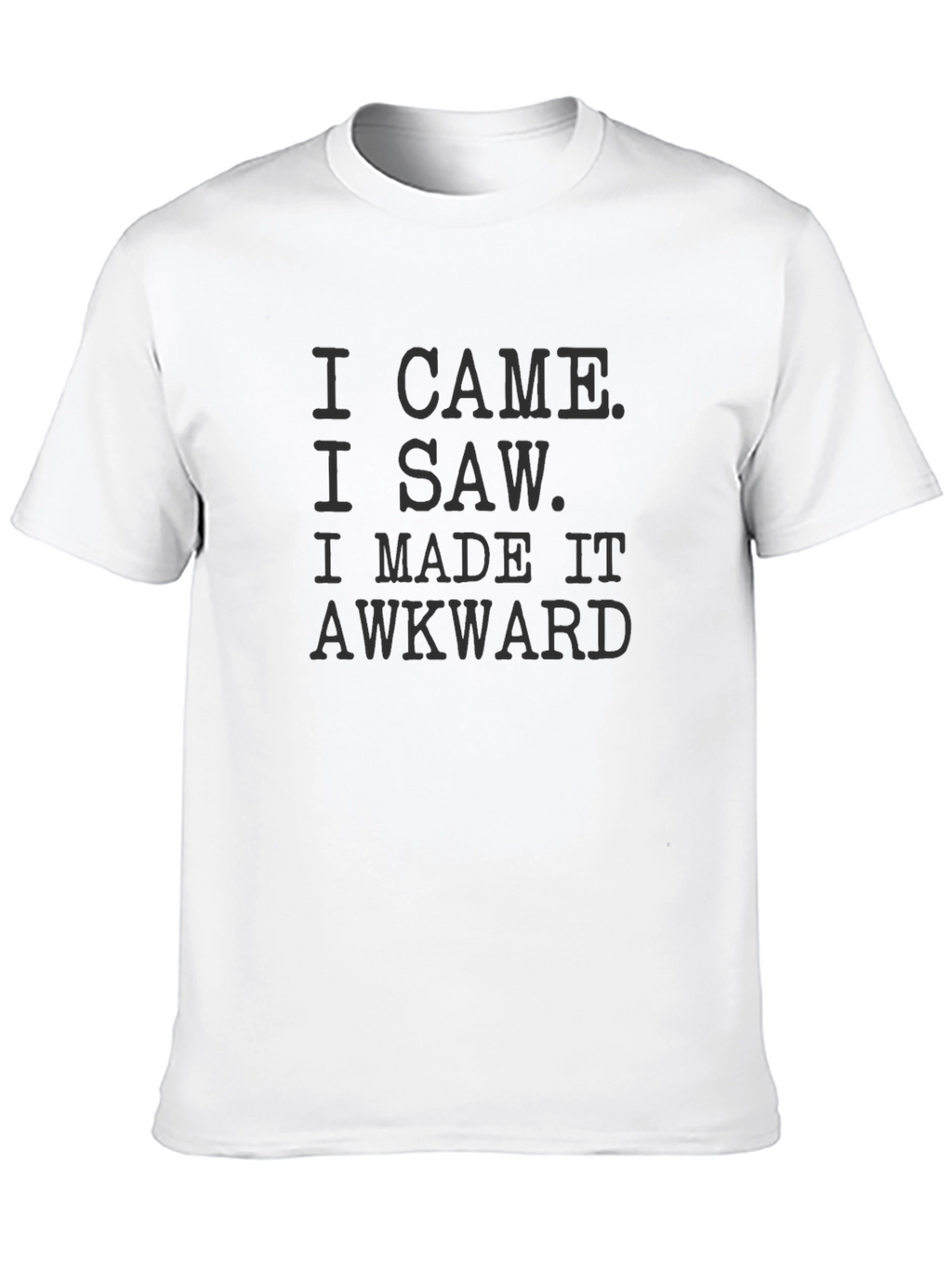 Awkward Slogan T-Shirt