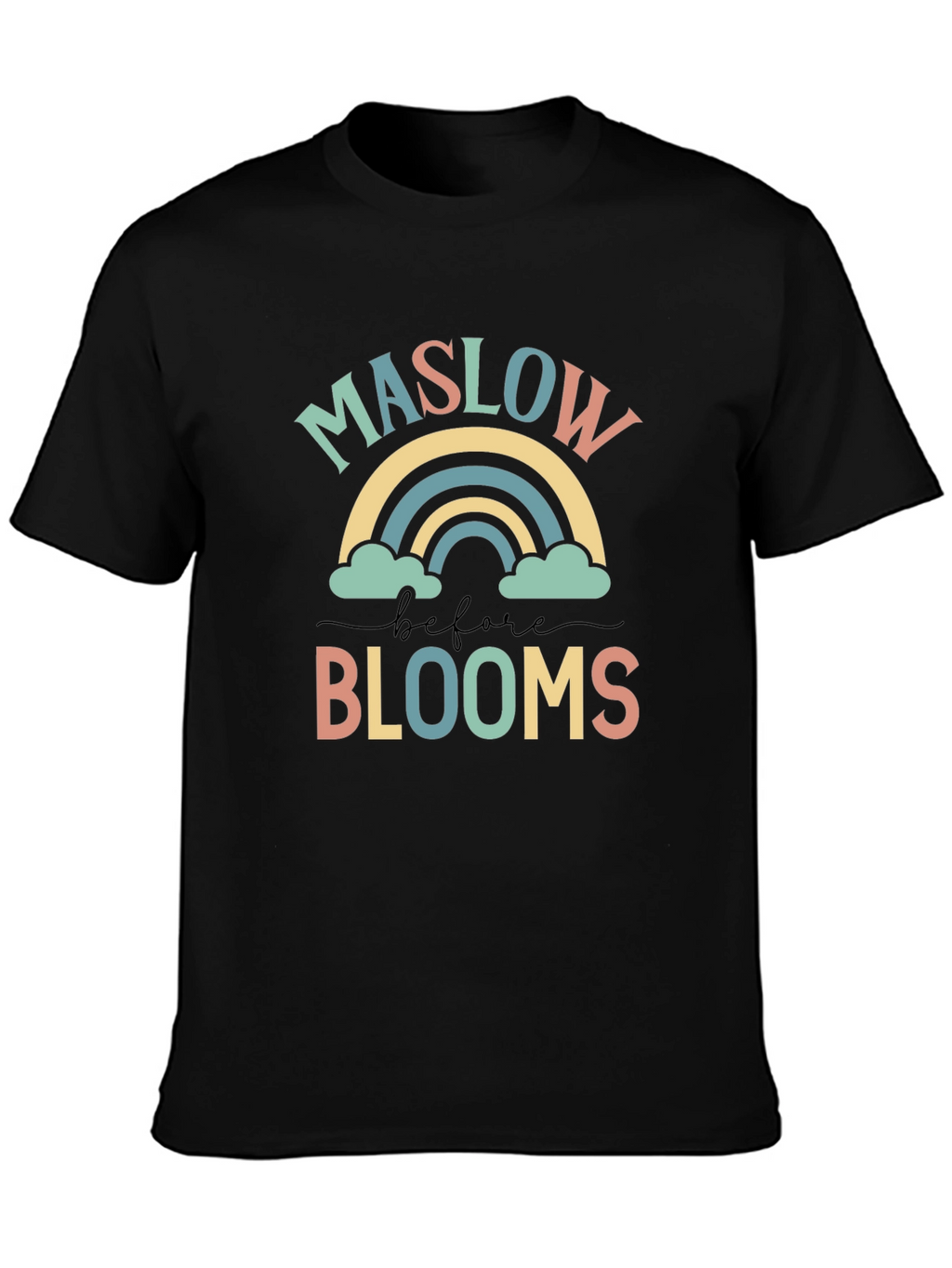 Maslow Before Blooms Rainbow Graphic Tee