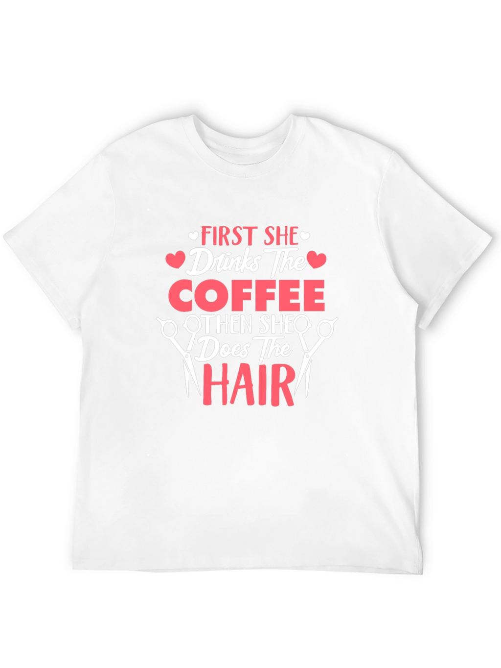 Coffee & Hair Stylist T-Shirt