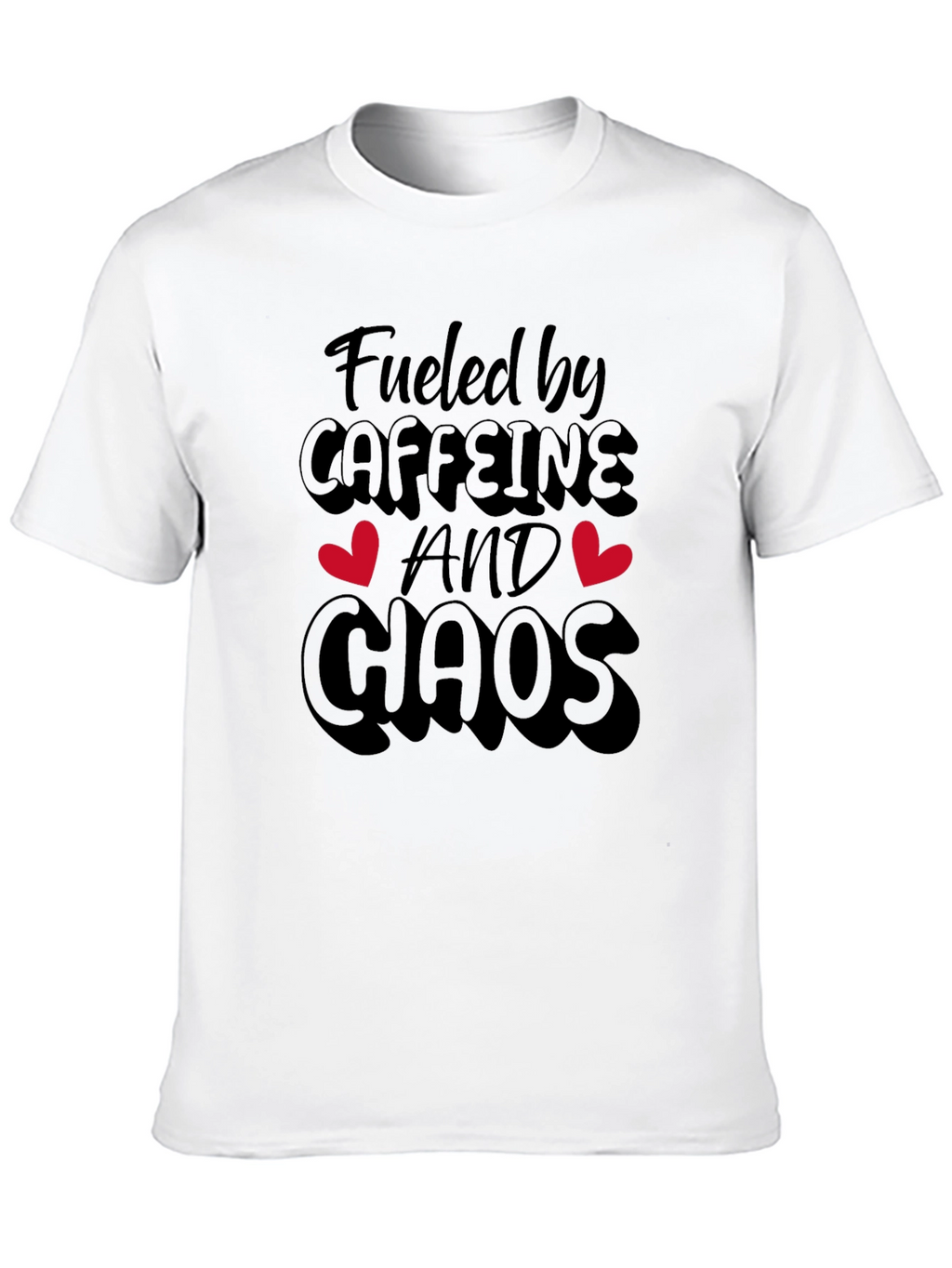 Fueled By Caffeine And Chaos Black T-Shirt